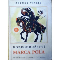 Vavřík Zdeněk - Dobrodružství Marca Pola