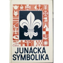 Čáka Jan - Junácká symbolika