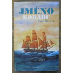 Renčín Pavel - Jméno korábu