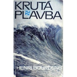 Bourdens Henri - Krutá plavba