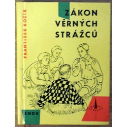 Kožík František - Zákon Věrných strážců