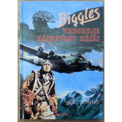 Johns W. E. - Biggles vzdoruje hákovému kříži