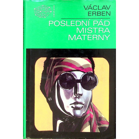 Erben Václav - Poslední pád mistra Materny