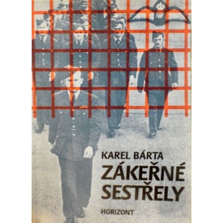 Bárta Karel - Zákeřné sestřely