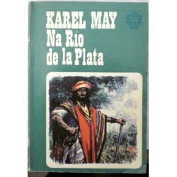 May Karel - Na Río de la Plata